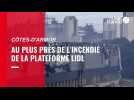 Retour sur l'incendie de la plateform Lidl