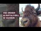 Vide-grenier au Buffalo Grill de Vauxbuin
