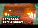 Lady Gaga a enflammé le Stade de France avec son 