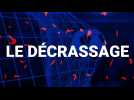 Le décrassage - S1 - 25 juillet 2022