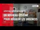 VIDÉO. Hôpitaux : un nouveau système testé à Montauban pour désengorger les urgences