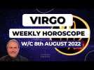 Virgo Horoscope Weekly Astrology from 8th August 2022