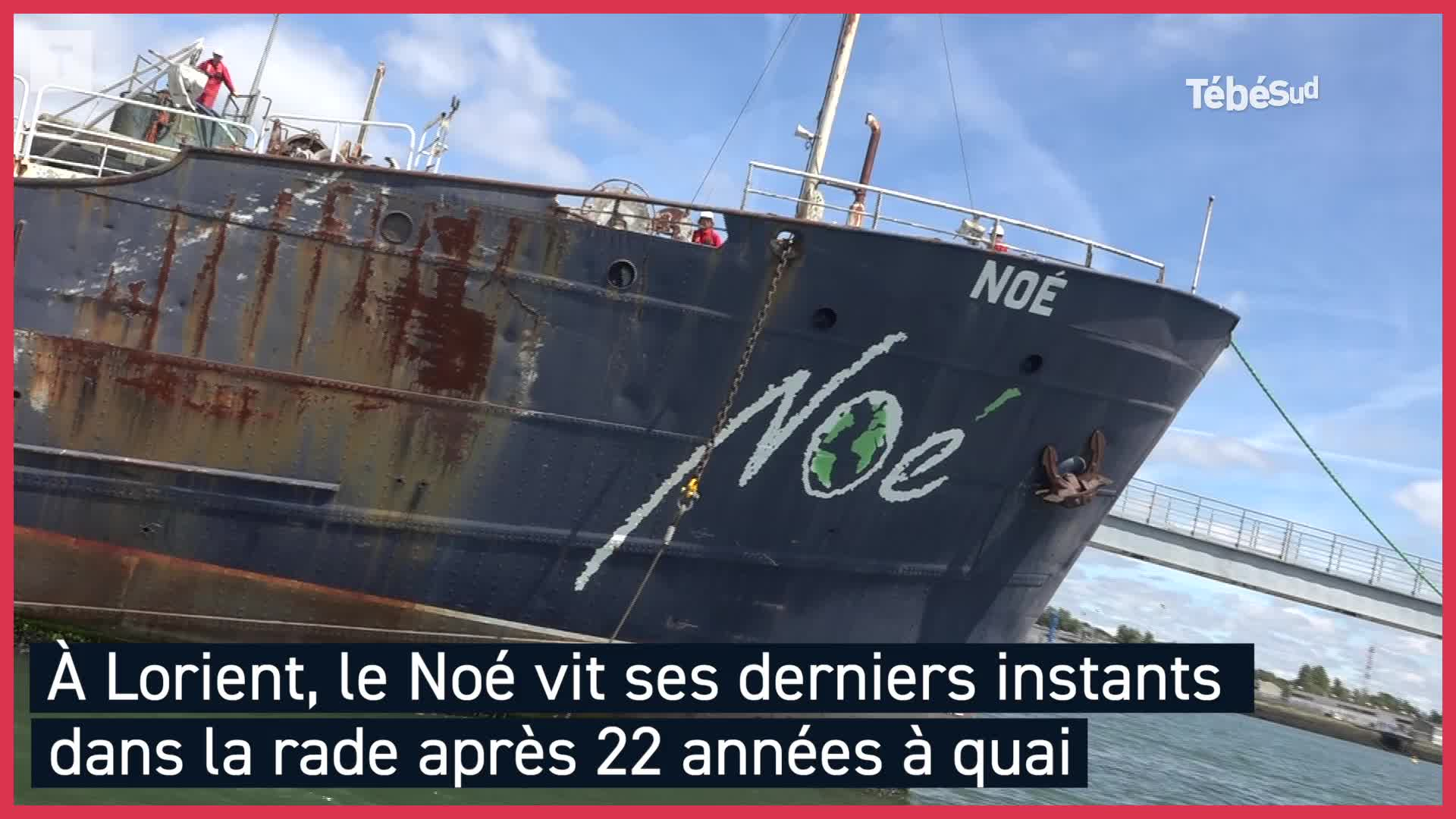 À Lorient, le Noé quitte la rade après 22 années à quai (Le Télégramme)
