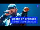 Booba en croisade contre les influenceurs