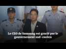 Le CEO de Samsung est gracié par le gouvernement sud-coréen