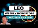 Leo Horoscope Weekly Astrology from 25th July 2022