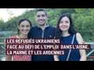 Les réfugiés ukrainiens face au défi de l'emploi dans l'Aisne, la Marne et les Ardennes