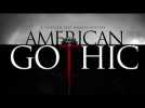 "American Gothic" - Bande annonce - Label : Ciné-Télé-Revue - Category : Cinéma