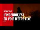 VIDÉO. Incendies en Ardèche : le feu est en voie d'être fixé