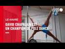 VIDÉO. Ce Normand, champion de pole dance, montre trois figures de base pour s'initier