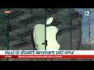 Faille de sécurité chez Apple: des hackers peuvent contrôler votre téléphone