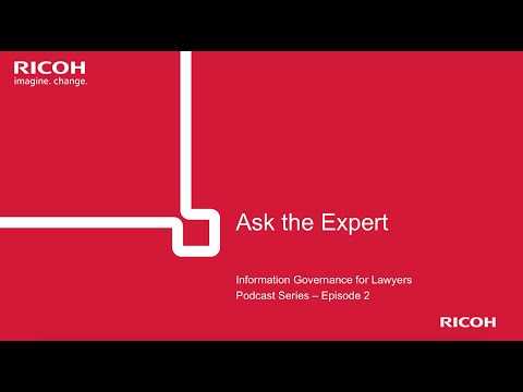 InfoGov for Lawyers Podcast Series – Episode 2