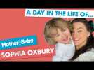 A day in the life of... Sophia Oxbury