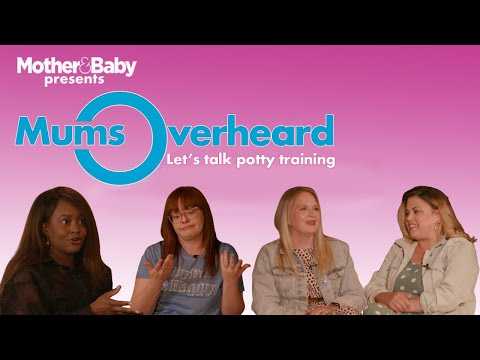Mums Overheard: Let's talk about potty training