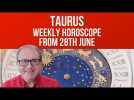 Taurus Weekly Horoscope from 28th June 2021