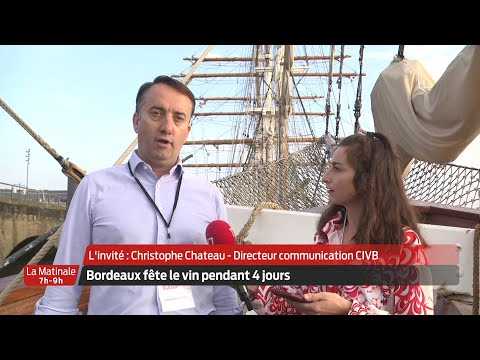 La Matinale | L'invité | Christophe Chateau, directeur communication CIVB