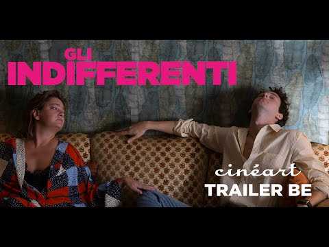 Gli indifferenti Trailer BE