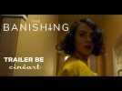 The Banishing Trailer BE - Label : Cineart - Category : Cinéma