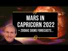 Mars in Capricorn 2022 + Zodiac Forecasts