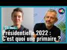 Question d'ado sur la présidentielle : c'est quoi une primaire ?