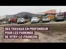 Bientôt des travaux sur les deux grands parkings de Vitry-le-François