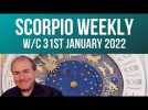 Scorpio Weekly Horoscope from 31st January 2022