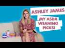 Ashley James: What I'm loving from Asda's weaning range
