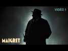 MAIGRET - Vidéo 1