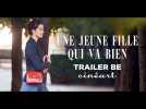 Une Jeune Fille Qui Va Bien - Trailer BE