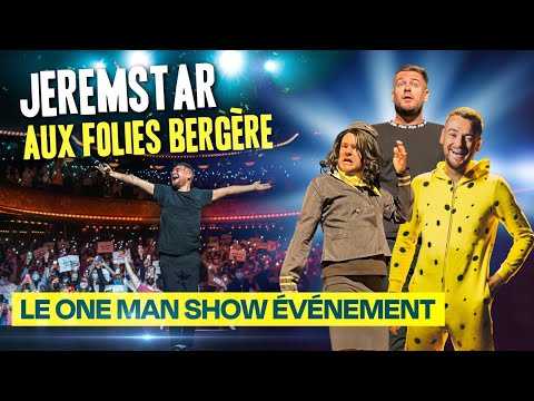 VIDEO : JEREMSTAR AUX FOLIES BERGRE (One Man Show VLOG)