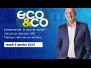 Eco & Co, le magazine de l'économie en Hauts-de-France du mardi 8 février 2022