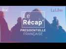 Le récap' - Présidentielle française : la semaine de campagne des candidats - E03.