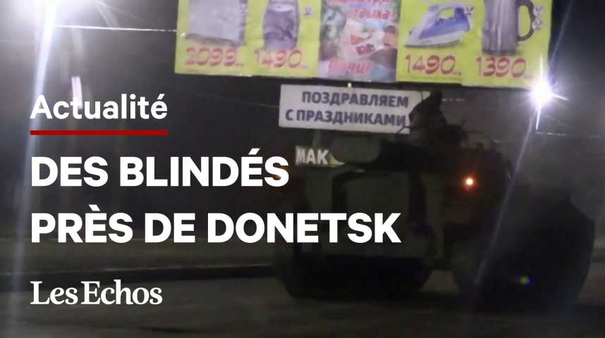 Illustration pour la vidéo Des blindés et des véhicules militaires aperçus près de Donetsk