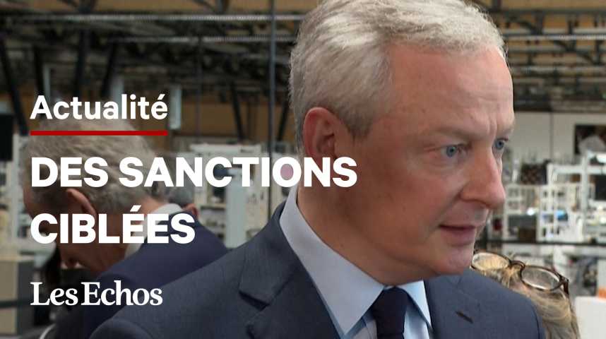 Illustration pour la vidéo Bruno Le Maire confirme "des sanctions appropriées et ciblées" contre la Russie