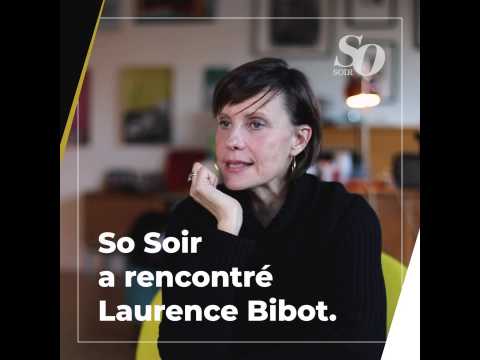 VIDEO : Notre rencontre avec Laurence Bibot