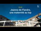 Lille : la maternité Jeanne-de-Flandre confirme qu'elle est la meilleure de France