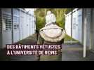 Des bâtiments vétustes à l'université de Reims
