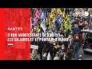 VIDEO. A Nantes, un peu moins de 3 000 manifestants défendent les salaires et le pouvoir d'achat