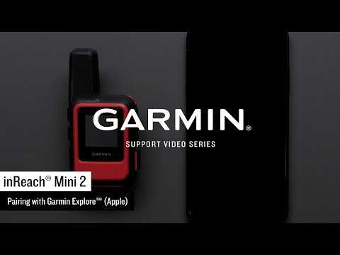 Support: Pairing an inReach Mini 2 with the Garmin Explore App (Apple)