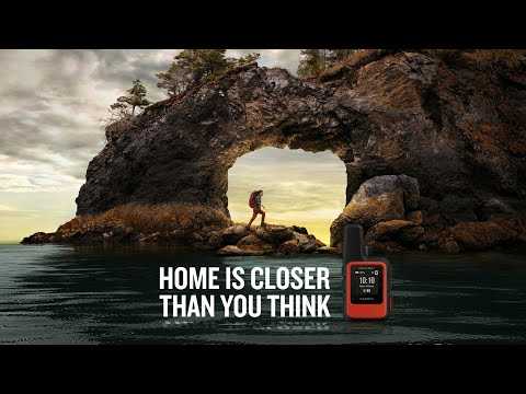 Home is Closer Than You Think | inReach Mini 2 | Garmin