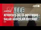 VIDÉO. Procès du 13-Novembre : Salah Abdeslam est auditionné