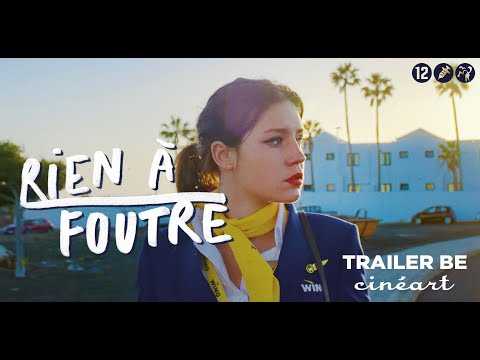 Rien à Foutre - Trailer BE