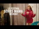 Séries Mania 2022 : le trailer !