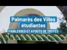 Palmarès des Villes étudiantes, faiblesses et atouts de Troyes