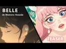 BELLE - Teaser