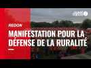 VIDEO. Manifestation pour la défense de la ruralité à Redon.(