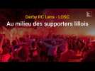 Derby Lens - Lille : au milieu des supporters lillois