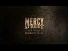 Mercy Street - Teaser 1 - VO