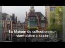 Tourcoing : la Maison du collection classée aux Monuments historiques