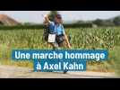 Une marche hommage à Axel Kahn